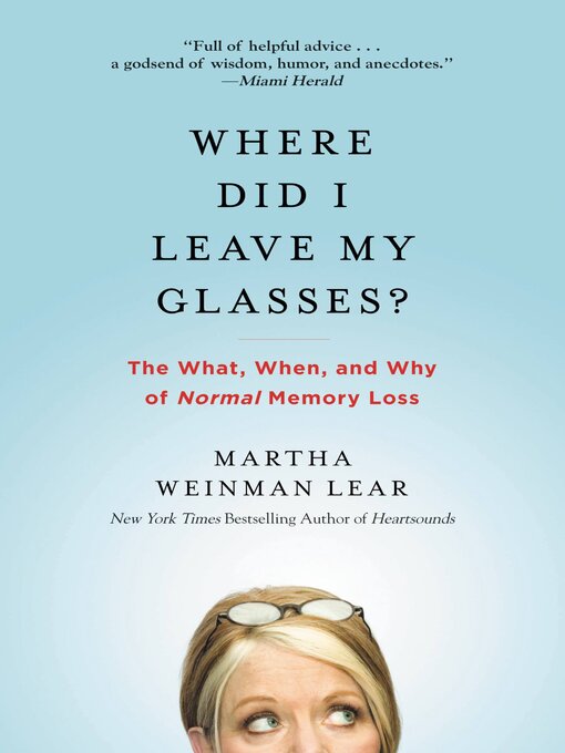 Title details for Where Did I Leave My Glasses? by Martha Lear - Available